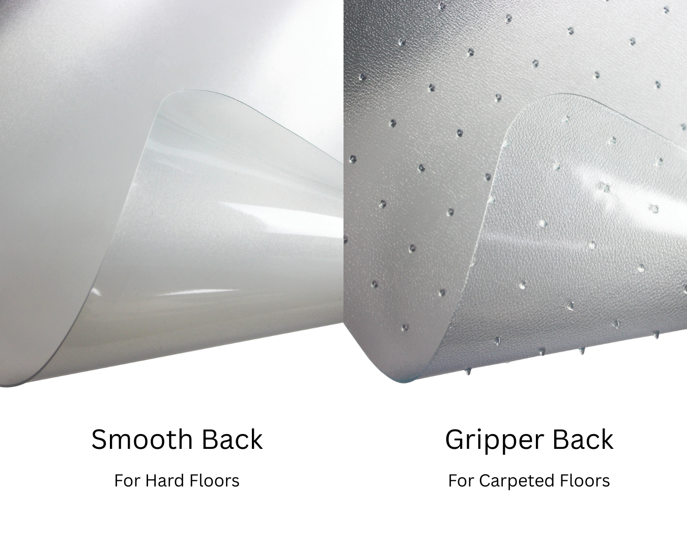 Two images next to each other on a white background. The left image is a clear smooth back chair mat for hard floors and the right image is a gripper back chair mat for carpet.